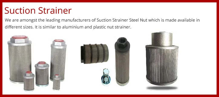 Industrial Suction Strainer India